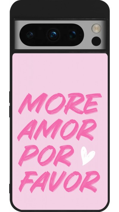 Google Pixel 8 Pro Case Hülle - Silikon schwarz More amor porfavor Google Pixel 8 Pro Case Hülle - Silikon schwarz More amor porfavor