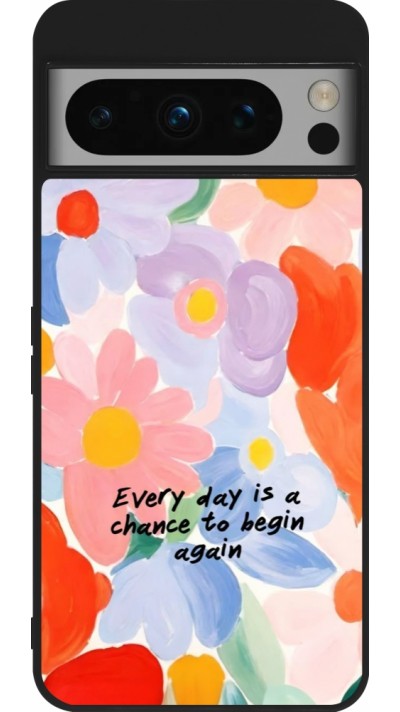 Coque Google Pixel 8 Pro - Silicone rigide noir Every day is a chance Spring 2026
