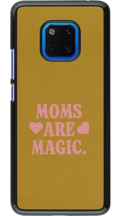Coque Huawei Mate 20 Pro - Mom 2026 Are Magic