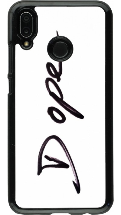 Coque Huawei P20 Lite - Dope