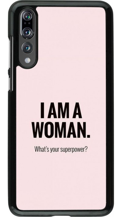 Hülle Huawei P20 Pro - I am a woman Hülle Huawei P20 Pro - I am a woman