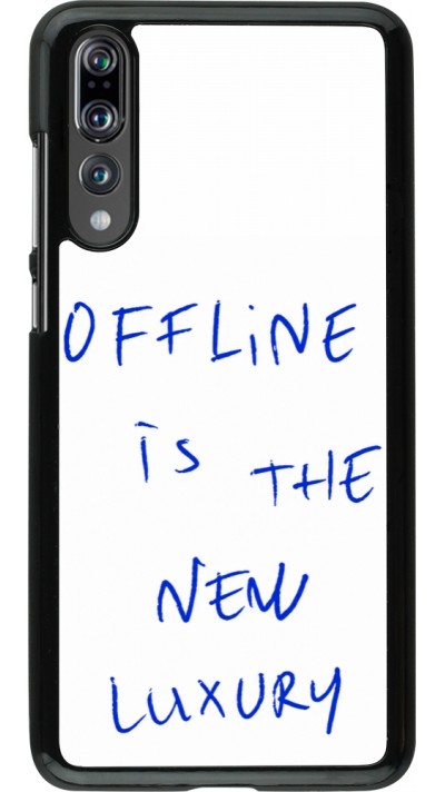 Coque Huawei P20 Pro - Offline is the new luxury