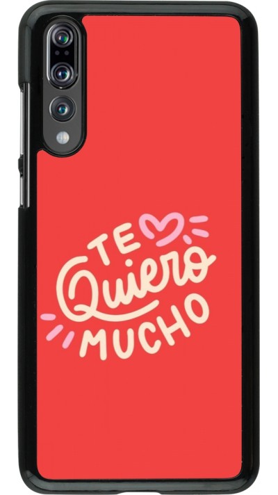 Coque Huawei P20 Pro - Saint Valentines Day 26 Te quiero mucho