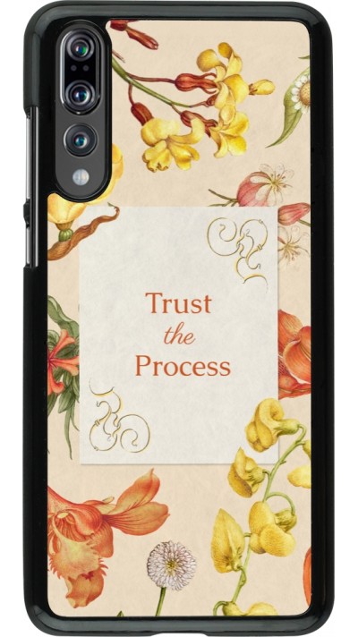 Huawei P20 Pro Case Hülle - Trust the process Spring 2026