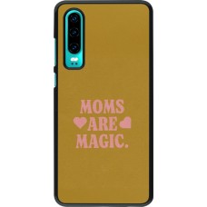 Huawei P30 Case Hülle - Mom 2026 Are Magic
