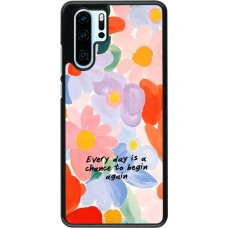 Coque Huawei P30 Pro - Every day is a chance Spring 2026