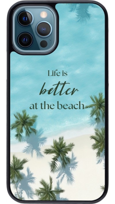 iPhone 12 / 12 Pro Case Hülle - Summer 2025 Life is better at the beach