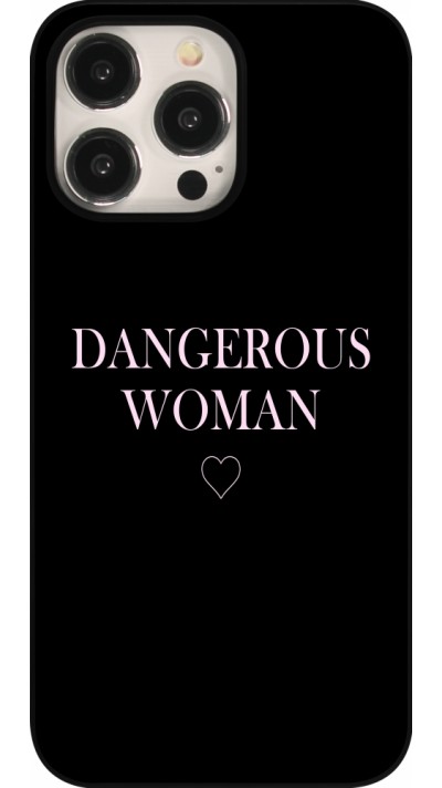Coque iPhone 15 Pro Max - Dangerous woman