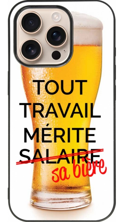 Coque iPhone 16 Pro - Silicone rigide noir Tout travail mérite sa bière