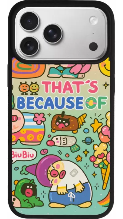 Coque iPhone 17 Pro Max - Silicone rigide noir Thats beacause of Coque iPhone 17 Pro Max - Silicone rigide noir Thats beacause of