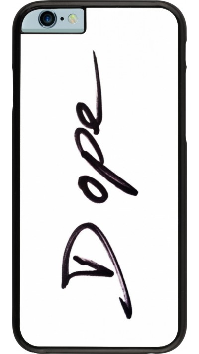 Coque iPhone 6/6s - Dope