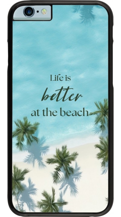 Coque iPhone 6/6s - Summer 2025 Life is better at the beach