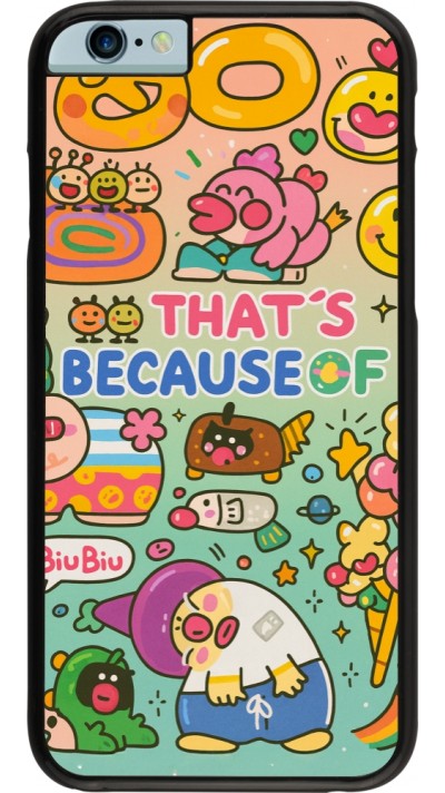 Coque iPhone 6/6s - Thats beacause of