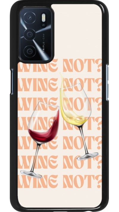 OPPO A16s Case Hülle - Wine not OPPO A16s Case Hülle - Wine not