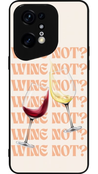 OPPO Find X5 Pro Case Hülle - Silikon schwarz Wine not OPPO Find X5 Pro Case Hülle - Silikon schwarz Wine not