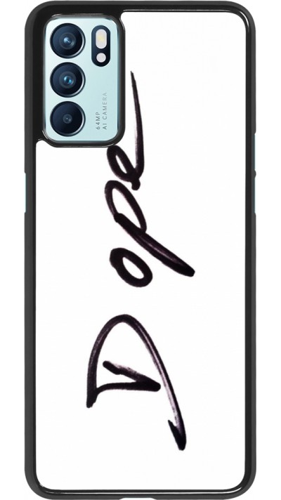 Coque OPPO Reno6 5G - Dope