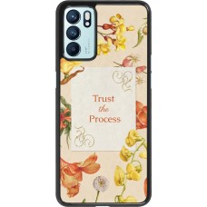 OPPO Reno6 5G Case Hülle - Trust the process Spring 2026