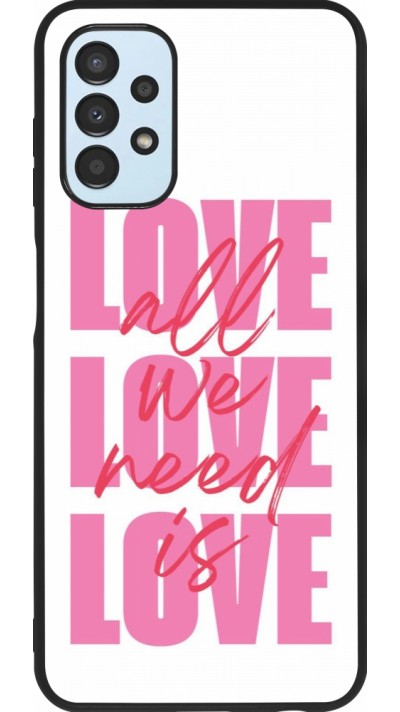 Coque Samsung Galaxy A13 5G - Silicone rigide noir Saint Valentines Day 26 Love all we need is