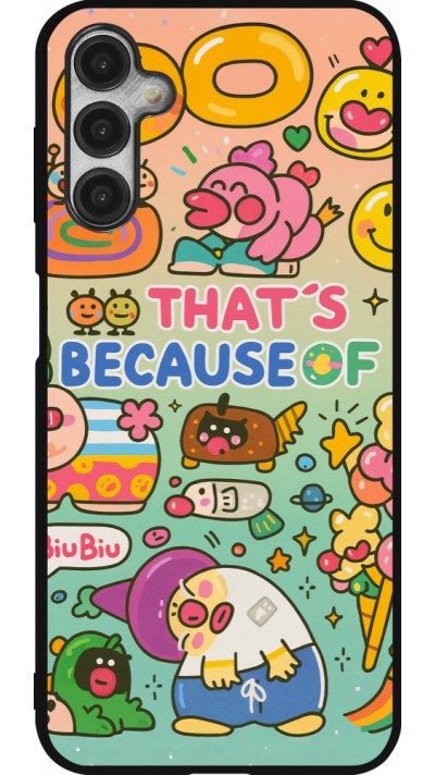 Coque Samsung Galaxy A14 5G - Silicone rigide noir Thats beacause of