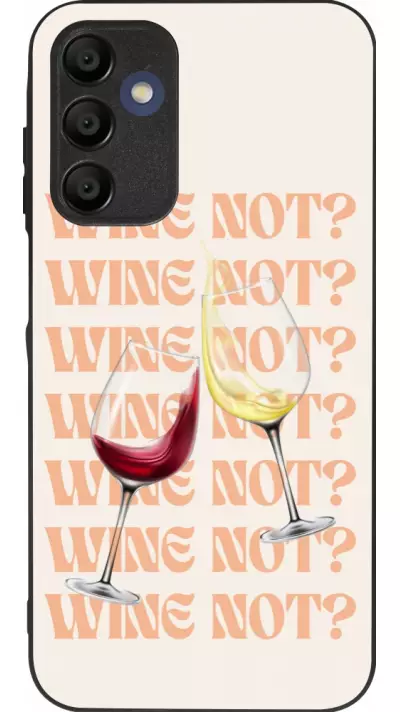 Coque Samsung Galaxy A16 - Silicone rigide noir Wine not