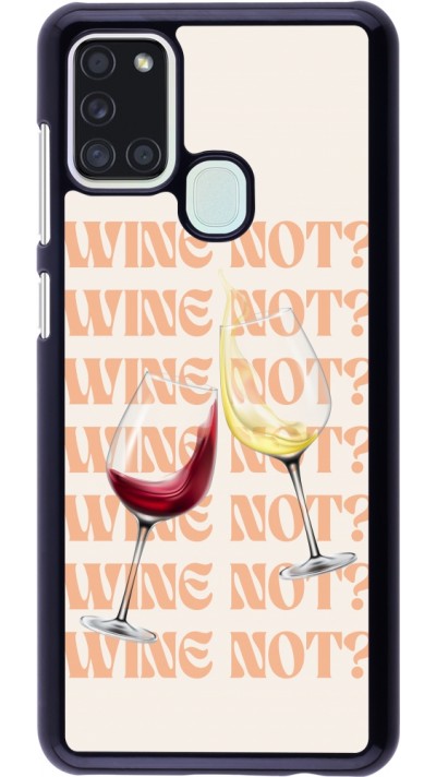 Samsung Galaxy A21s Case Hülle - Wine not Samsung Galaxy A21s Case Hülle - Wine not