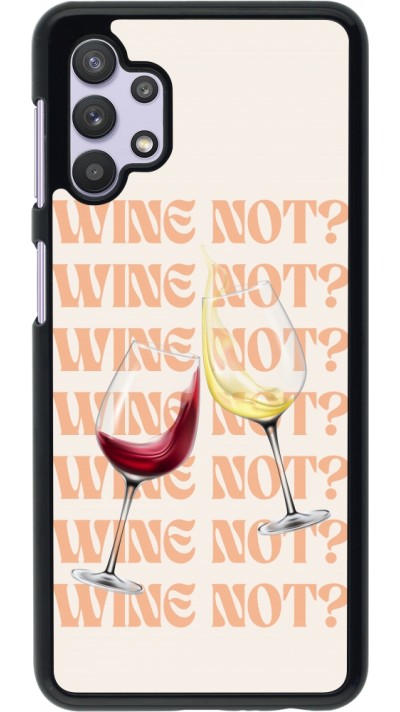 Samsung Galaxy A32 5G Case Hülle - Wine not Samsung Galaxy A32 5G Case Hülle - Wine not