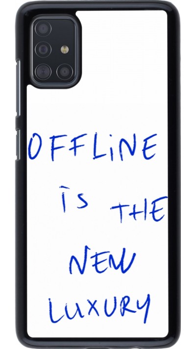 Coque Samsung Galaxy A51 - Offline is the new luxury