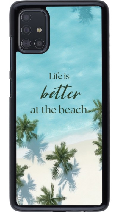 Samsung Galaxy A51 Case Hülle - Summer 2025 Life is better at the beach