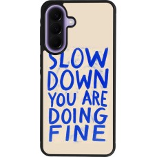 Samsung Galaxy A57 5G Case Hülle - Silikon schwarz Slow down 2026