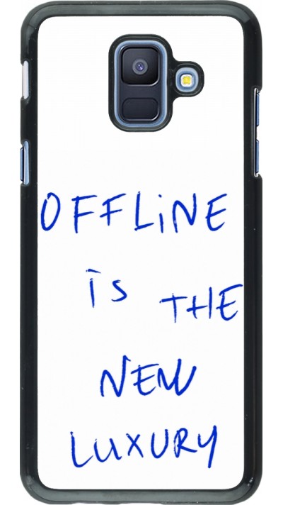 Coque Samsung Galaxy A6 - Offline is the new luxury