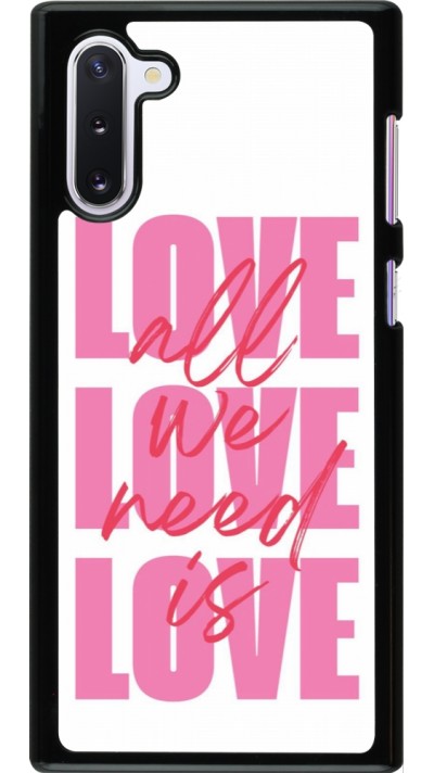 Coque Samsung Galaxy Note 10 - Saint Valentines Day 26 Love all we need is