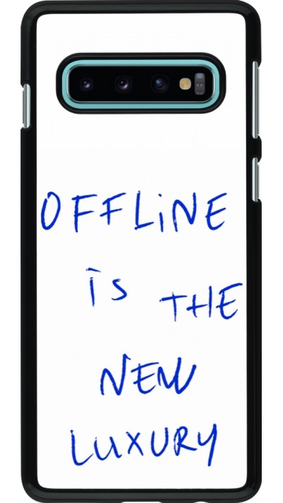 Coque Samsung Galaxy S10 - Offline is the new luxury
