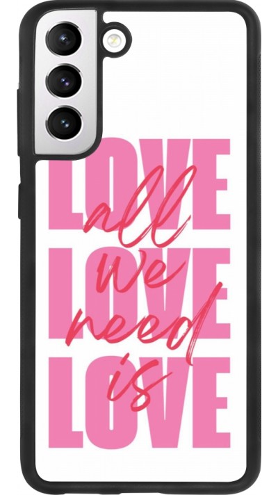Coque Samsung Galaxy S21 FE 5G - Silicone rigide noir Saint Valentines Day 26 Love all we need is