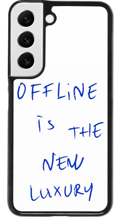 Coque Samsung Galaxy S22 - Offline is the new luxury