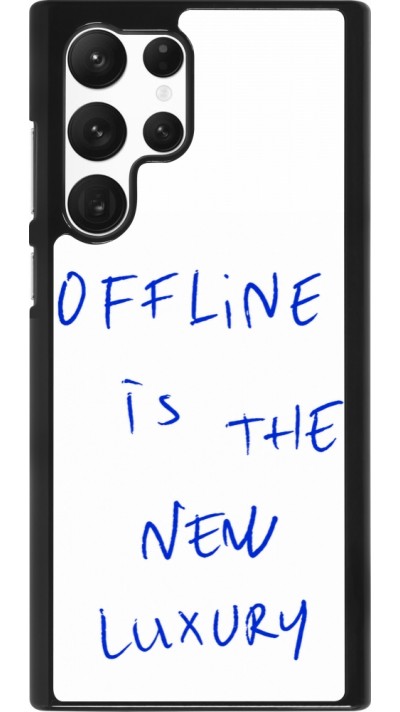 Coque Samsung Galaxy S22 Ultra - Offline is the new luxury