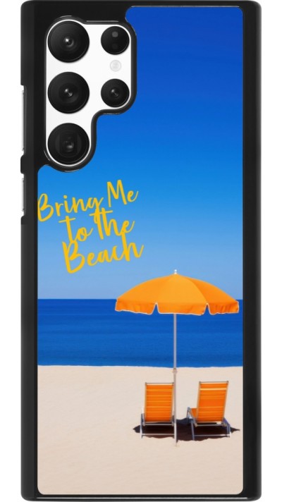 Samsung Galaxy S22 Ultra Case Hülle - Summer 2025 Bring me to the beach
