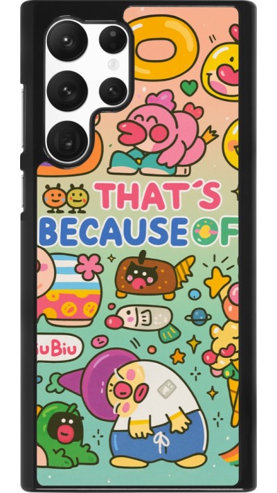 Coque Samsung Galaxy S22 Ultra - Thats beacause of