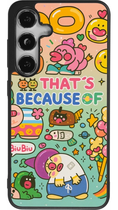 Coque Samsung Galaxy S24 - Silicone rigide noir Thats beacause of