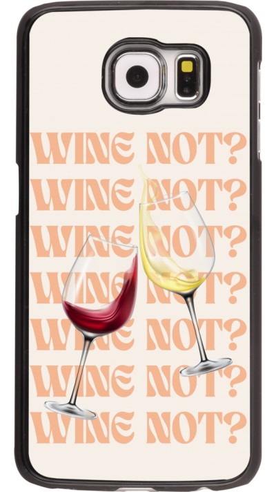 Coque Samsung Galaxy S6 - Wine not