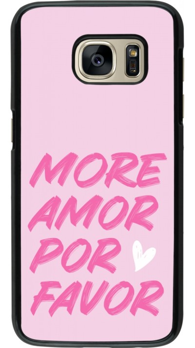 Samsung Galaxy S7 Case Hülle - More amor porfavor