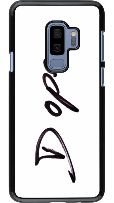 Coque Samsung Galaxy S9+ - Dope