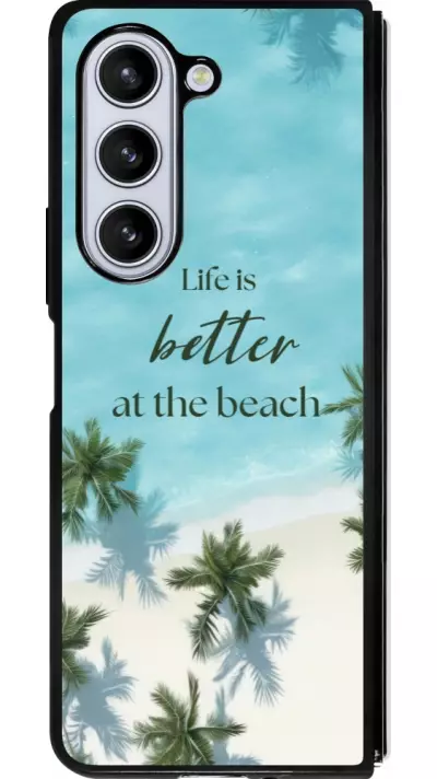 Coque Samsung Galaxy Z Fold5 - Silicone rigide noir Summer 2025 Life is better at the beach