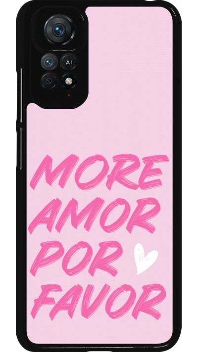 Xiaomi Redmi Note 11 / 11S Case Hülle - More amor porfavor Xiaomi Redmi Note 11 / 11S Case Hülle - More amor porfavor